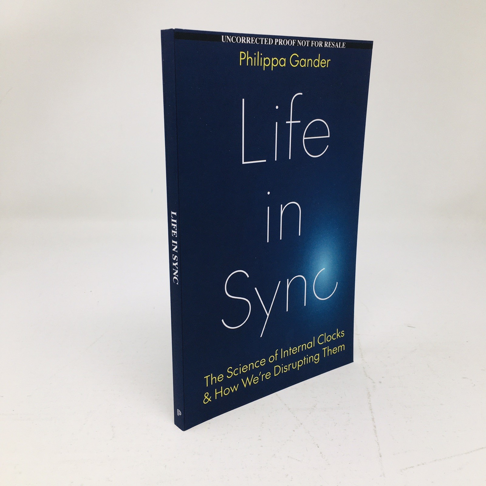 Life in Sync ARC by Philippa Gander Science of Internal Clocks Disrupting New