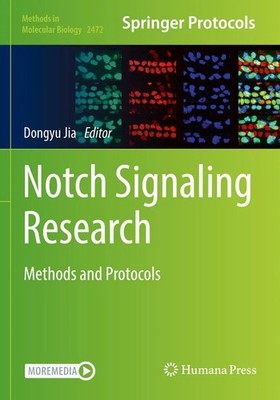Notch Signaling Research | Dongyu Jia | Methods and Protocols | Taschenbuch