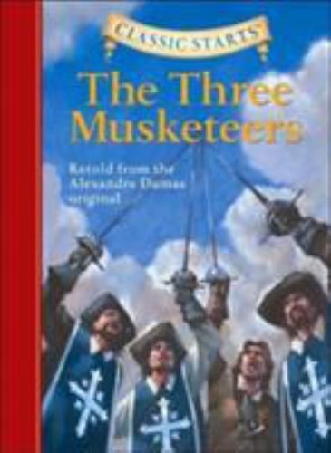 Classic Starts®: The Three Musketeers - hardcover, Dumas, 9781402736957 - Picture 1 of 1