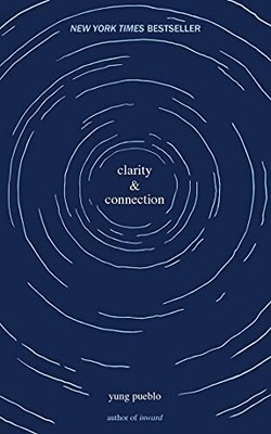 Clarity & Connection by Pueblo, Yung 1524860484 FREE Shipping