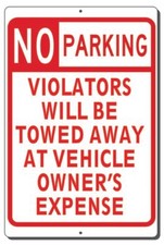 NO PARKING VIOLATORS WILL BE TOWED AWAY ALUMINUM SIGN MOUNTING HOLES 3 SIZES