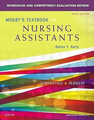 Workbook and Competency Evaluation Review for Mosby's Textbook for Nursing...