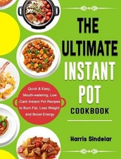 Billy Fonseca The Ultimate Instant Pot Cookbook (Hardback) (UK IMPORT)