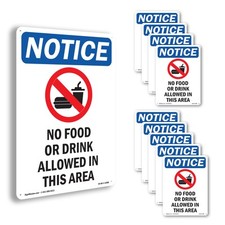 No Food Or Drink Allowed OSHA Notice Sign Metal, Plastic, Decal - 5 or 10 Pack