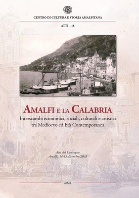 Buch - Amalfi und Kalabrien. Wirtschaftlicher, sozialer, kultureller und künstlerischer Austausch