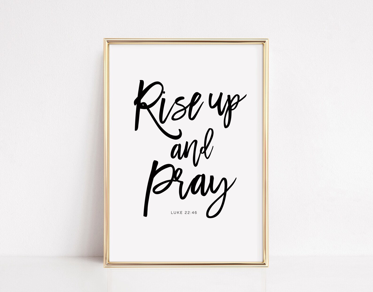 Rise Up And Pray Luke 22 46 Bible Verse Wall Art Christian Scripture Print
