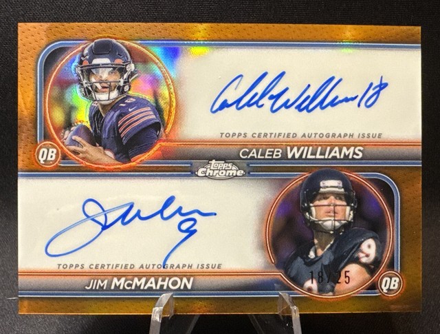 2024 Topps Chrome Dual Autograph Caleb Williams Jim McMahon /25 Orange Bears