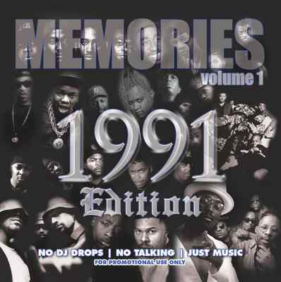 MEMORIES 1991 THROWBACK EDITION VOL. 1 - 2 PAC-TRIBE CALLED QUEST-DJ QUIK-EPMD