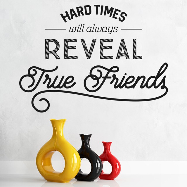 Hard Times & True Friends Friendship Quote Wall Decal Sticker WS-46222 | eBay
