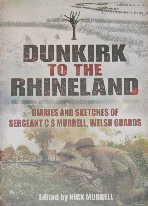 WELSH GUARDS WW2 Regiment Personal Account History NEW Second World War History