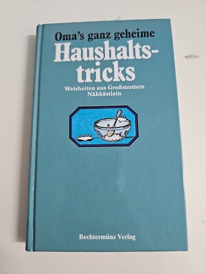 EB994 Omas ganz geheime Haushaltstricks. Gartentips / Schönheitstips