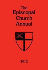 THE EPISCOPAL CHURCH ANNUAL 2012 By Morehouse Church Supplies - Hardcover Mint