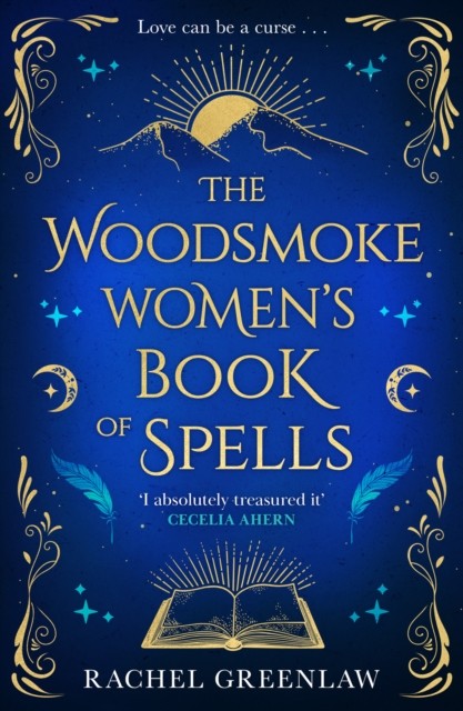 The Woodsmoke Women’s Book of Spells by Rachel Greenlaw (Paperback Book)