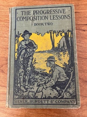 The Progressive Composition Lessons - Book Two