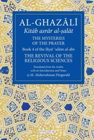 Al-Ghazali Ab Mid - Al-Ghazali The Mysteries Of The Prayer Book - G245Z