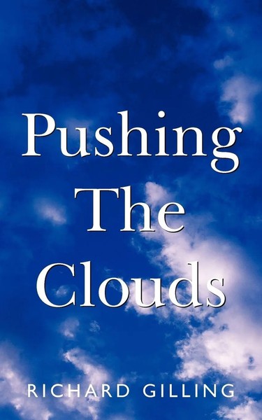 Pushing The Clouds | Richard Gilling | Taschenbuch | Kartoniert / Broschiert-image