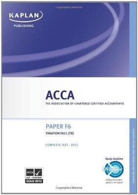 Acca Complete Study Text: F6 TX (Fa11).