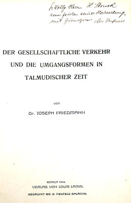 Joseph Friedmann, Dedication to H. Struck on his book talmudischer Zeit, 1914