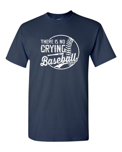 There No Crying in Baseball Men's Tee Shirt 516 - Picture 47 of 49