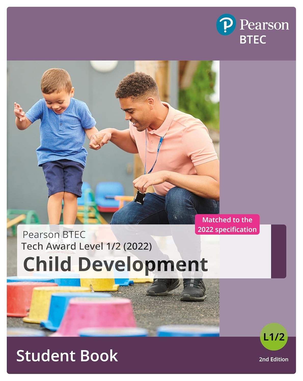 BTEC Tech Award 2022 Child Development Student Book (BTEC Tech Award Early Year - Image 7