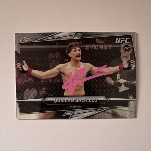 Topps Chrome UFC Quillan Salkilld Rookie (RC) Autograph #SYDNEY
