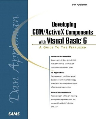 Dan Appleman's Developing COM/ActiveX Components With Visual Basic 6 - paper...