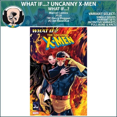 What If...? Uncanny X-Men (2026) #1 Marvel Comics COVER SELECT