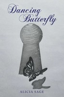 Alicia Sage | Dancing Butterfly | Taschenbuch | Englisch (2020) | Westbow Press