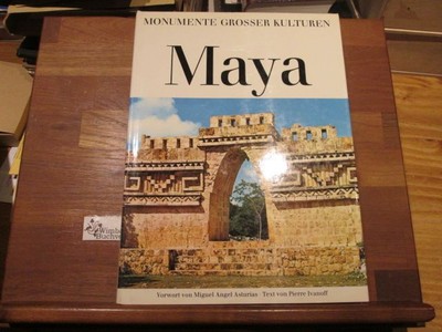 Maya. Text von. Vorw. von Miguel Angel Asturias. [Dt. Übers.: Arianna Giachi] / 