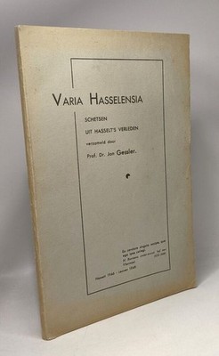 Varia Hasselensia Skizzen aus Hasselts Vergangenheit | Dr. Jan Gessler | Guter Zustand