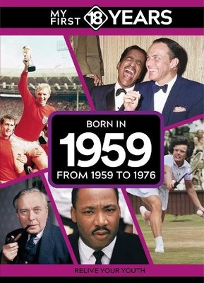 TDM Publishing My First 18 Years - Born in 1959 (Hardback) (UK IMPORT)