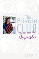 Ronnie | The Private Club | Taschenbuch | Englisch (2011) | AuthorHouse
