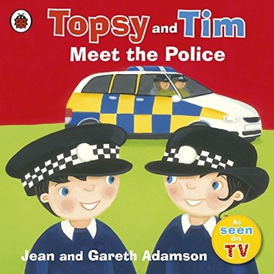 Topsy and Tim: Meet the Police by Adamson, Jean 1409308839 FREE Shipping