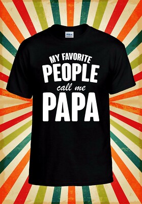 Meine Lieblingsleute nennen mich Papa Coole Männer Frauen Weste Tank Top Unisex T Shirt 2387
