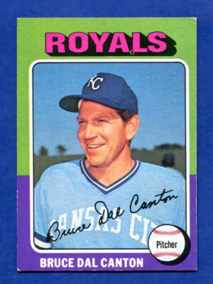 1975 TOPPS #472 BRUCE DAL CANTON VGEX