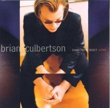 Somthin Bout Love von Brian Culbertson | CD | Zustand akzeptabel