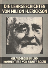 📚 Die Lehrgeschichten von Milton H. Erickson * Sidney Rosen, Taschnebuch