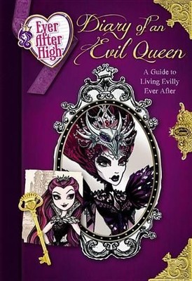 Diary of an Evil Queen: A Guide to Living Evilly ... by Deutsch, Stacia Hardback