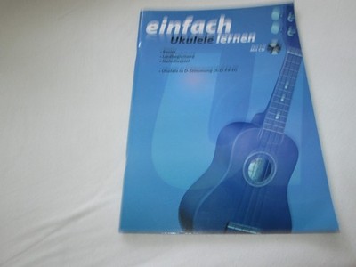 einfach Ukulele lernen Basics Liedbegleitung Melodiespiel ohne CD nur Noten