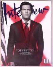 INTERVIEW MAGAZINE NOVEMBER 2008 JOSH BROLIN VOTE BETTER!  B2339