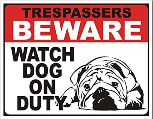 Trespassers Beware Watch Dog On Duty metal sign 410mm x 300mm  (de)   - Picture 1 of 1