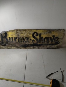 Vintage Burma Shave Wood Sign 39x12