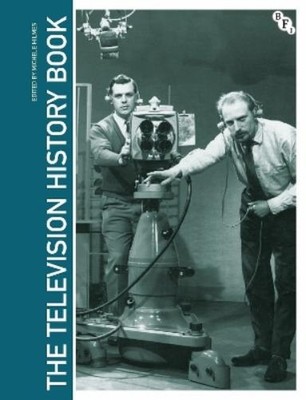 Michele Hilmes The Television History Book (Taschenbuch)