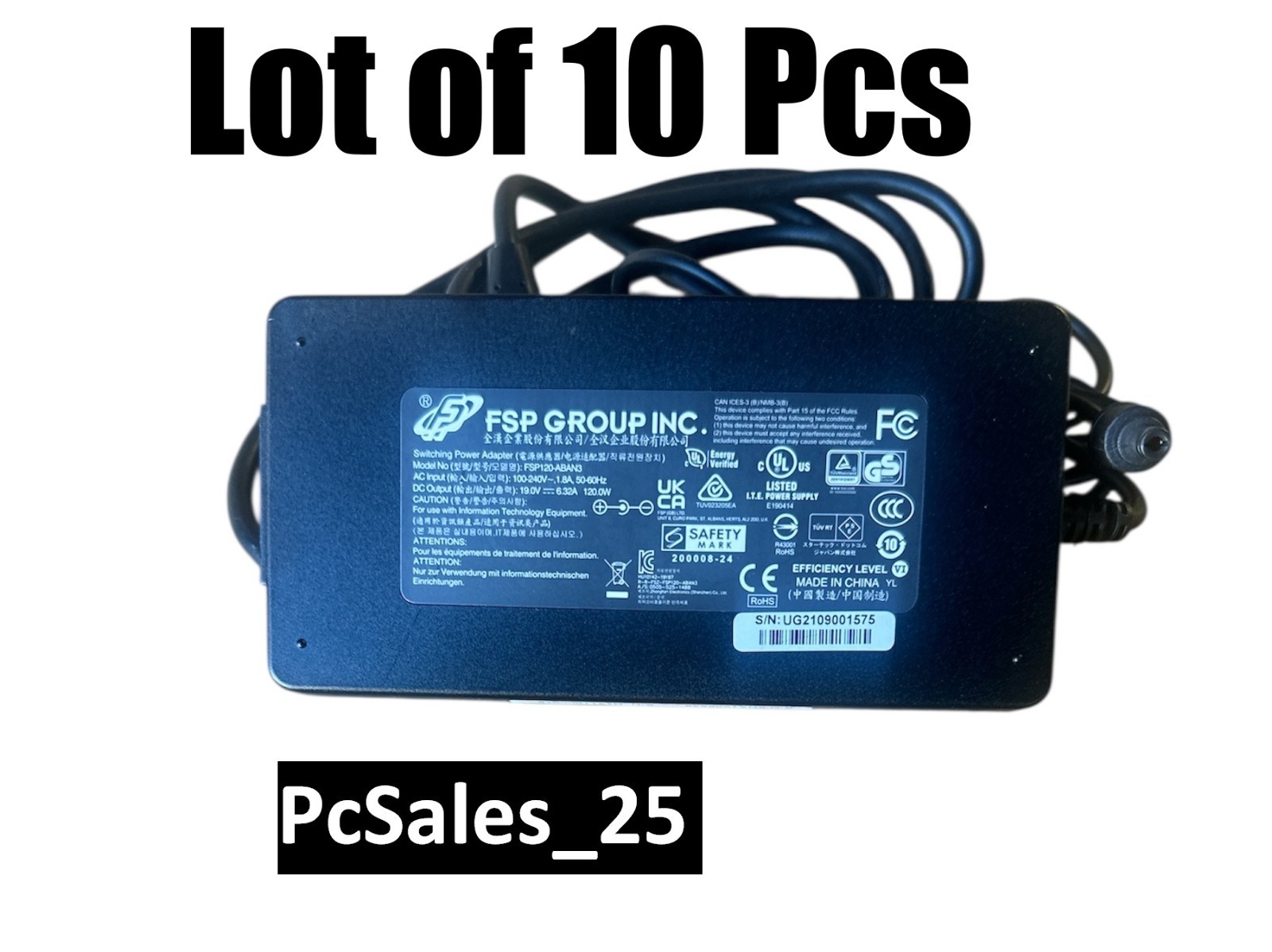 Lot of 10 FSP Group Inc 19.0V 6.32A 120W FSP120-ABAN3 (Power Cord included)
