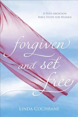 #ad Forgiven and Set Free: A Post Abortion Bible Study for Women VERY GOOD $8.27