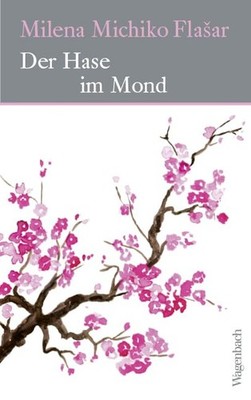 Milena Michiko  Der Hase im Mond   Das neue Buch der Erfo (Hardback) (UK IMPORT)