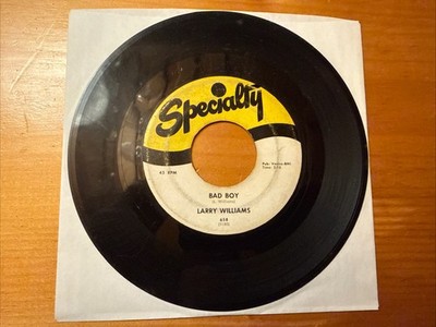 Larry Williams   Bad Boy/She Said  Yeah'' 1959 Specialty 658 45 7  Vinyl VG