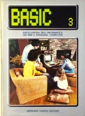Basic Volume 3 Encyclopedia dell Informatica Curcio Editore 1985
