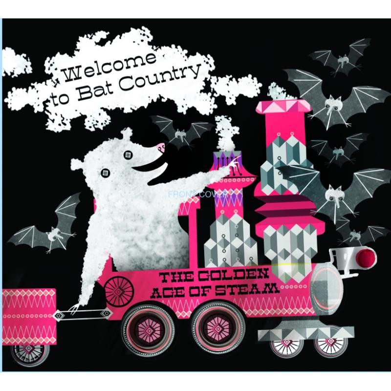 Golden Age of Steam Welcome To Bat Country CD SRCD402 NEW