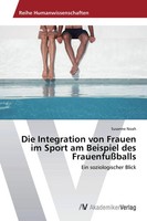 Susanne Noah | Die Integration Von Frauen Im Sport Am Beispiel Des...
